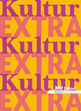 Kultur EXTRA. 100 Jahre!